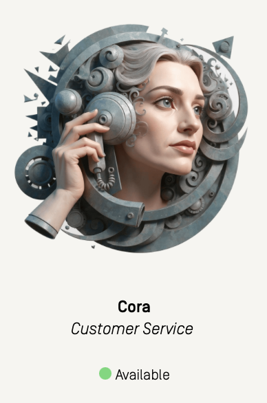 Cora is a Team Synth for customer service